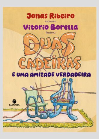 Duas cadeiras e uma amizade verdadeira
